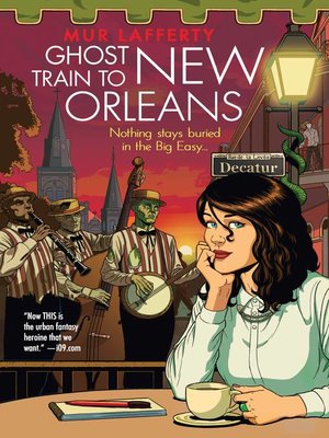 cover image of Ghost Train to New Orleans